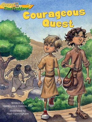 cover image of Courageous Quest (Gospel Time Trekkers #5)